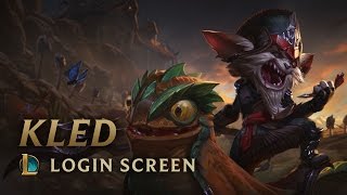 Kled the Cantankerous Cavalier  Login Screen  League of Legends [upl. by Izmar]