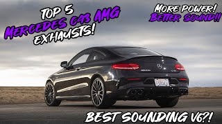 Top 5 Mercedes C43 AMG 30 V6 Exhausts [upl. by Dareen283]