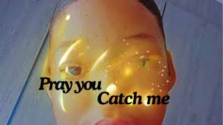 Pray you catch me  Miss Lelah cover [upl. by Sid]