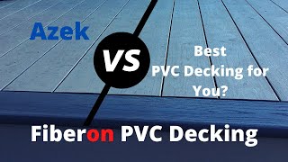 Azek vs Fiberon Best PVC Decking for You [upl. by Childs]