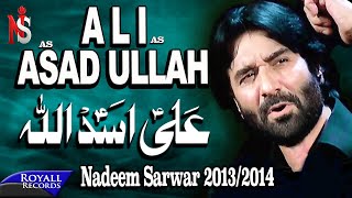 Nadeem Sarwar  Ali Asadullah  20132014  علی اسداللا [upl. by Rehpinnej24]