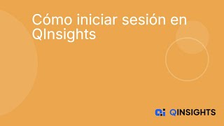 1 Cómo iniciar sesión en QInsights [upl. by Etteve932]