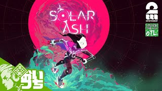 1【ヴォイドの波乗り】おついちの「Solar Ash」【OTL】 [upl. by Maitilde]