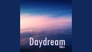 Daydream [upl. by Pettifer]