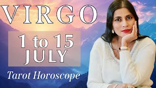 VIRGO Tarot reading from 1st to 15th July 2024 [upl. by Darla12]