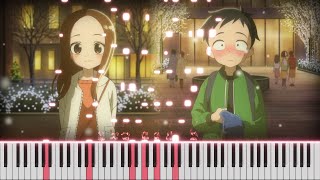 Karakai Jouzu no Takagisan Season 3 OP  Massugu PV ver Piano cover [upl. by Aelat184]