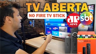 ATUALIZADO ASSISTIR TV ABERTA no Fire Tv Stick da Amazon [upl. by Ydnak516]