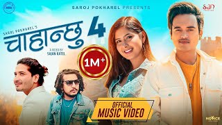 Chahanchhu 4  Pratap Das • Saroj Pokharel • Kamal Singh • Garima Sharma • New Nepali Song 2080 [upl. by Tandi]