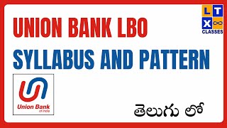 Union Bank LBO Syllabus and Pattern  UBI LBO  LTX Classes [upl. by Fernandez]