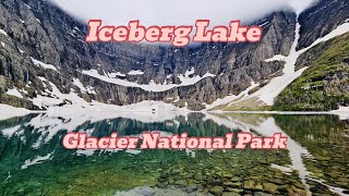 The incredible Iceberg Lake  Glacier National Park nature hiking video [upl. by Stilwell]