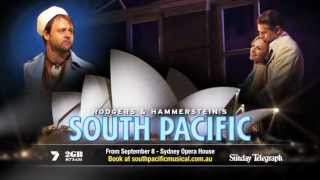 SOUTH PACIFIC  SYDNEY OPERA HOUSE  2013 [upl. by Sina500]