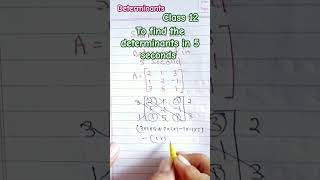 Determinants short trick  determinants class 12 maths class12 determinantsclass12 [upl. by Ivett814]