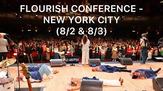 Flourish Conference NYC 82 amp 83 [upl. by Ailat]