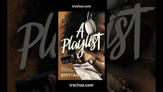 A Playlist de Brittainy Cherry  trechoscom [upl. by Corinne]