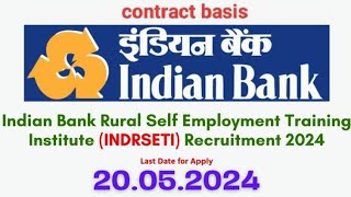 INDIAN BANK FACULTY RECRUITMENTCONTRACT BASIS JOB APPLY SOON [upl. by Wat393]