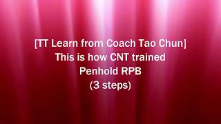 TT Penhold Beginner learn RPB Reverse Penhold Backhand like CNT trained English [upl. by Kaitlynn]