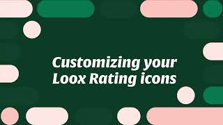 Customizing Your Loox Rating Icons [upl. by Eicnahc]