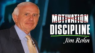 Jim Rohn  Motivation Discipline Best Motivational Speech [upl. by Cilo]