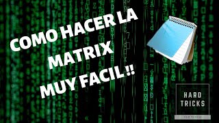 LA MATRIX SOLO CON BLOC DE NOTAS MUY FACIL HardTricks [upl. by Berthoud319]