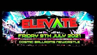 ELEVATE FRIDAY 9TH JULY 2021 [upl. by Adonis]