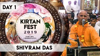 Kirtan Fest 2019  Day 1 Kirtan  Shivram Das  ISKCON Chowpatty [upl. by Arabelle]