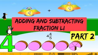 Adding And Subtracting Fractions LI Part 2  4th Grade ST Math With JiJi The Penguin [upl. by Valdas624]