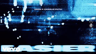 5 Seconds of Summer Charlie Puth  Easier – Remix Audio [upl. by Lani]