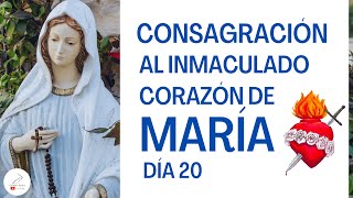 Consagración Día 20  Para el Triunfo de su inmaculado Corazón [upl. by Yrkcaz]