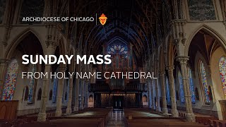 Sunday Mass in English from Holy Name Cathedral  11102024 [upl. by Daraj]