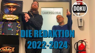 Die Redaktion 20222024 – Doku über die SpieleRedaktion GamersGlobalde [upl. by Barkley160]