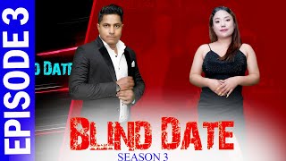 Blind Date  S3  Episode 3 [upl. by Hartfield809]