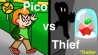 Pico vs Thief Trailer  Sneak peakAnnouncements [upl. by Oeflein]