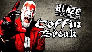 Coffin Break Episode 6  Blaze Ya Dead Homie Talks About Superman Vs Batman [upl. by Ogdan]