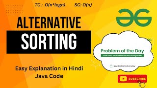 Alternative Sorting  Array  gfg potd  alternative sorting gfg potd  Java [upl. by Ahoufe]