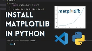 How to Install Matplotlib in Python and Run in Visual Studio Code [upl. by Arammahs]