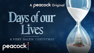 Days of our Lives A Very Salem Christmas  Official Trailer  Peacock Original [upl. by Amitak]