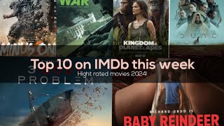 Top 10 on IMDb this week  Top 10 Highest Rated Movies on IMDB 2024 [upl. by Eisor]