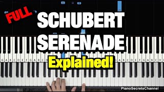 HOW TO PLAY  SERENADE  BY SCHUBERT  PIANO TUTORIAL LESSON Ständchen [upl. by Arammat564]