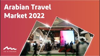 Arabian Travel Market 2022  Day 1 [upl. by Coleman240]