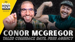 Conor McGregor Announces UFC Return Talks Free Agency USADA Acting Debut  The MMA Hour [upl. by Alrats973]