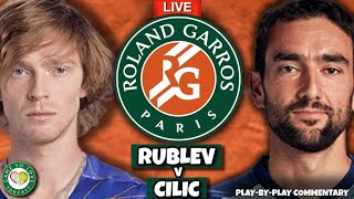 RUBLEV vs CILIC  French Open 2022 Quarter Final  LIVE Tennis PlaybyPlay GTL Stream [upl. by Rabelais274]