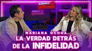 LA VERDAD DETRÁS DEL ESCÁNDALO DE INFIDELIDAD  Mariana Ochoa  La entrevista con Yordi Rosado [upl. by Ode]