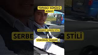 TOFAŞÇI SÜRÜCÜ ADAYINDAN NASİHATLAR [upl. by Esor]