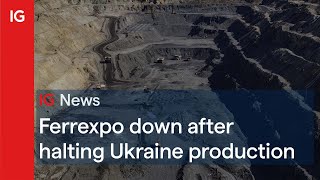 Russian missiles force Ukrainefocused miner Ferrexpo to halt production [upl. by Reppart]