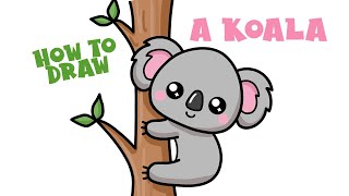 How to Draw a Koala Super Easy and Cute [upl. by Acinad989]