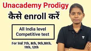 unacademy prodigy 2022 Date  win exciting reward iPhone  how to enroll free scholarship [upl. by Wolfgang]