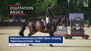 Platinum PerformanceUSEF Show Jumping Talent Search Finals  East Promo [upl. by Lleunamme]