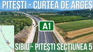 Autostrada A1 PitestiSibiu Sectiunea 5 PiteștiCurtea de Argeș  Stadiu 19072024  Raducu P Drum [upl. by Nuaj]