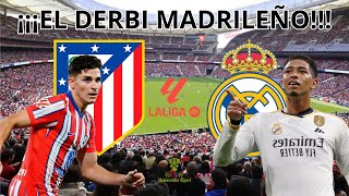 ATLÉTICO DE MADRID VS REAL MADRID 🔴NARRACIÓN EN DIRECTO🔴 DERBI MADRILEÑO  LALIGA EA SPORTS 202425 [upl. by Redmer731]