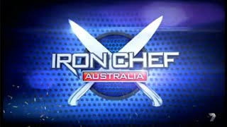 Iron Chef Australia S1E05 2010 [upl. by Eiddam526]